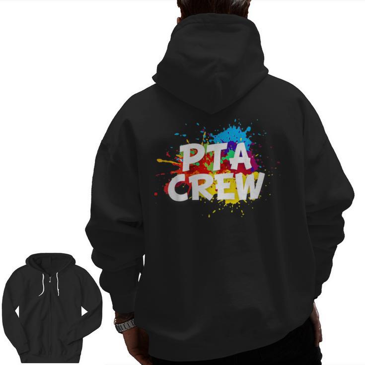 PTA Crew Back To School Volunteer Board Mom Parent Teacher Men Zip Up Hoodie Back Print