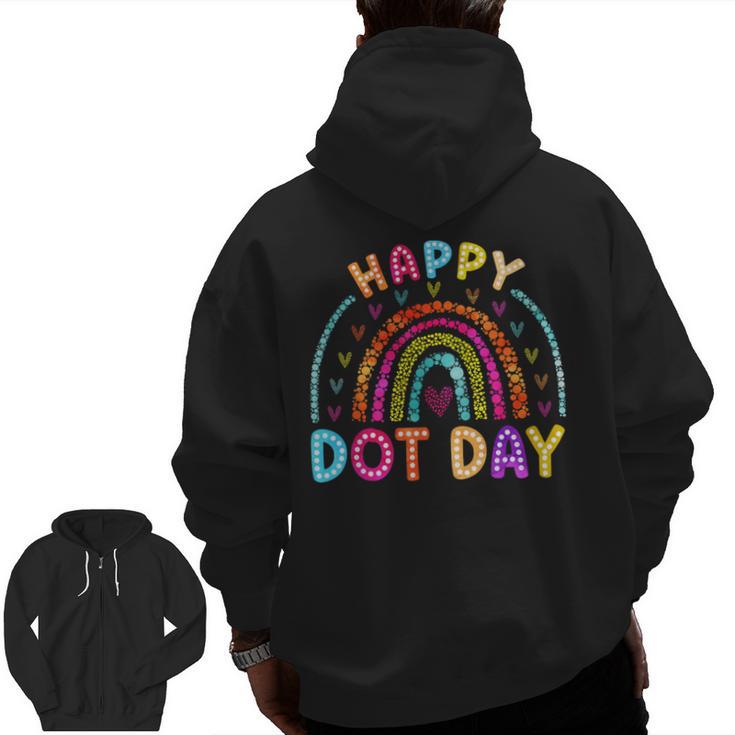 Rainbow Happy Dot Day Shirts Teacher Kids September 15th Men Zip Up Hoodie Back Print