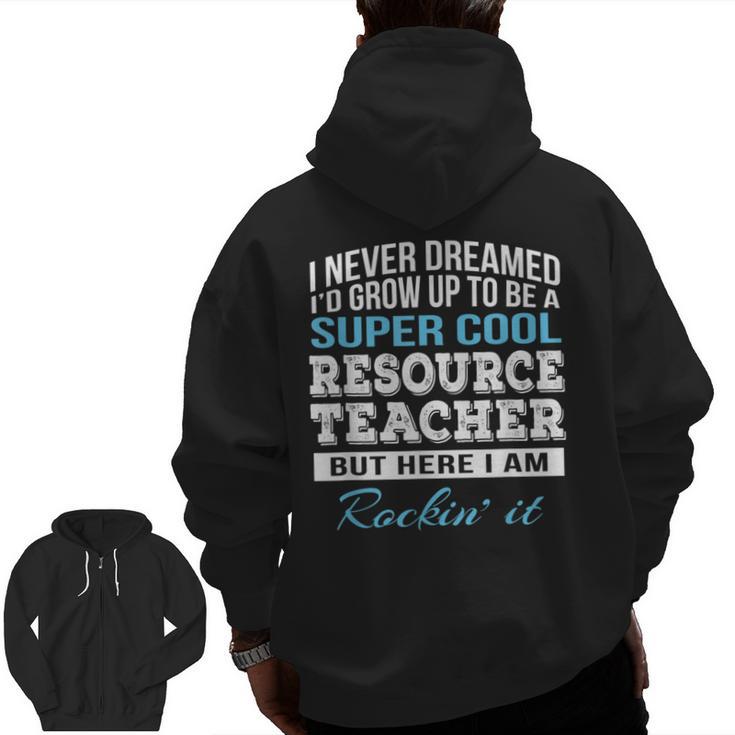 Resource Teacher Tshirt Men Women Men Zip Up Hoodie Back Print