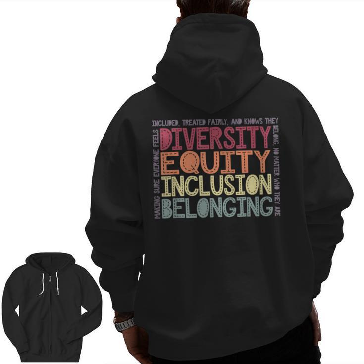 Retro Diversity Equity Inclusion Belonging DEIB Teacher Men Zip Up Hoodie Back Print
