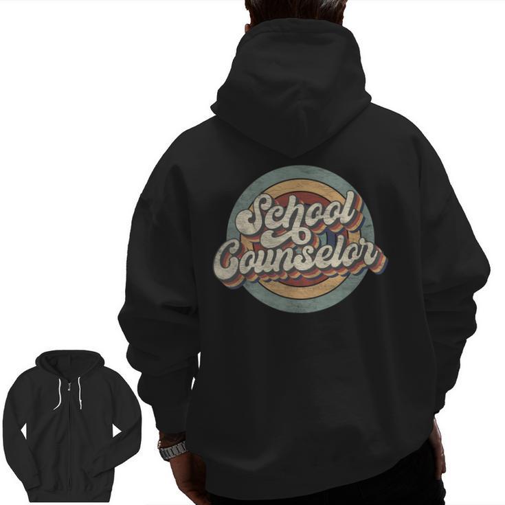 Retro School Counselor Back To School Teacher Squad Crew Men Zip Up Hoodie Back Print