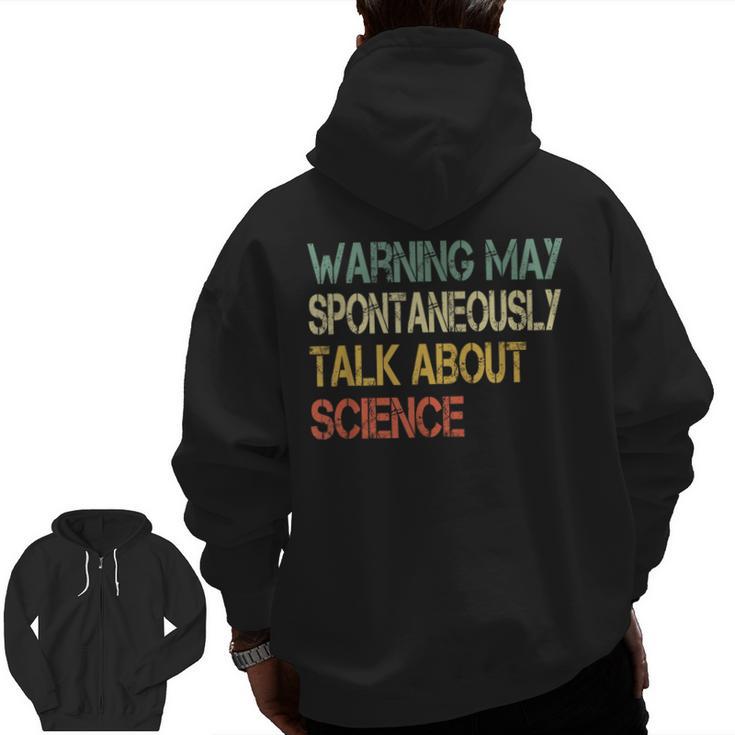 Retro Scientist Warning May Talk About Science Teacher Men Zip Up Hoodie Back Print