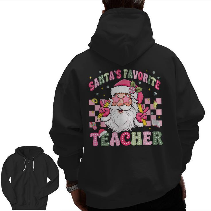 Santa's Favorite Teacher Groovy Christmas Teacher Boys Girls Men Zip Up Hoodie Back Print