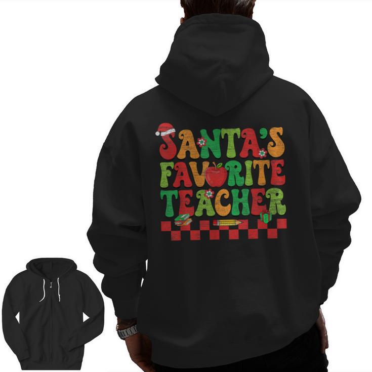 Santas Favorite Teacher Retro Groovy Christmas Xmas Women Men Zip Up Hoodie Back Print
