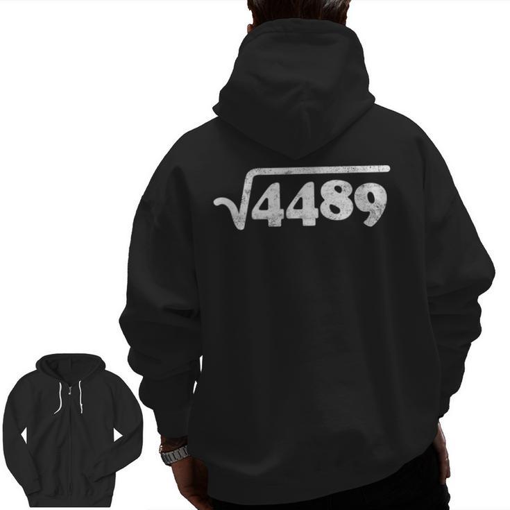 Sixty Seven 67 Meme Square Root 4489 Slang Math Teacher Men Zip Up Hoodie Back Print