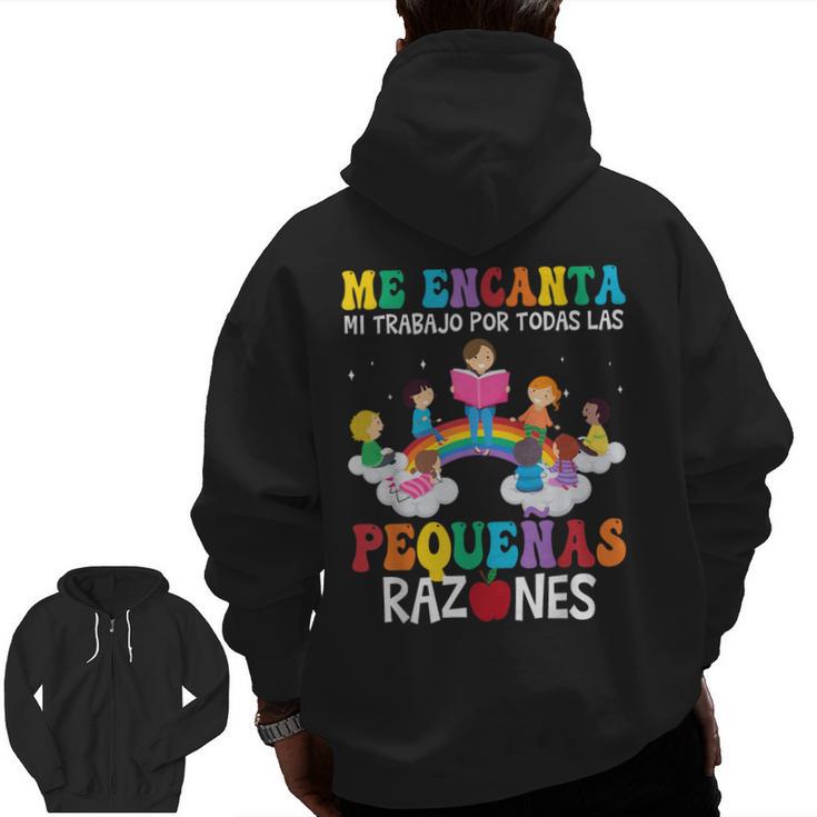 Spanish Teacher Bilingual Teacher Maestra Maestras Men Zip Up Hoodie Back Print