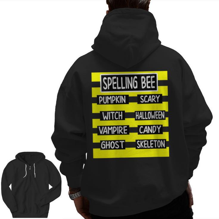 Spelling Bee Pun Halloween Costume For Teachers Men Zip Up Hoodie Back Print