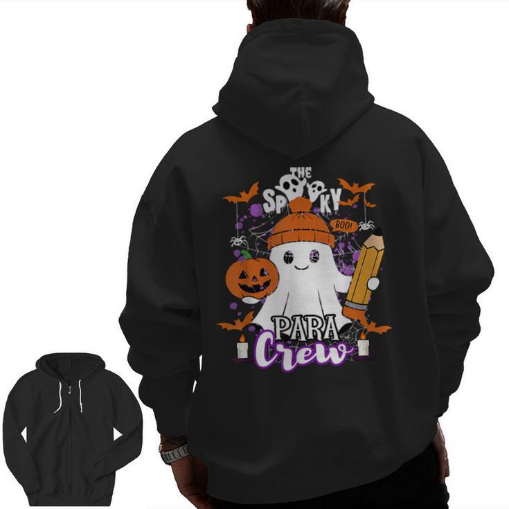 Spooky Para Crew Ghost Halloween Paraprofessional Teacher Men Zip Up Hoodie Back Print