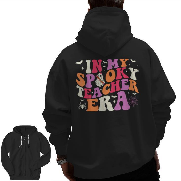 In My Spooky Teacher Era Halloween Teacher Back To School Men Zip Up Hoodie Back Print