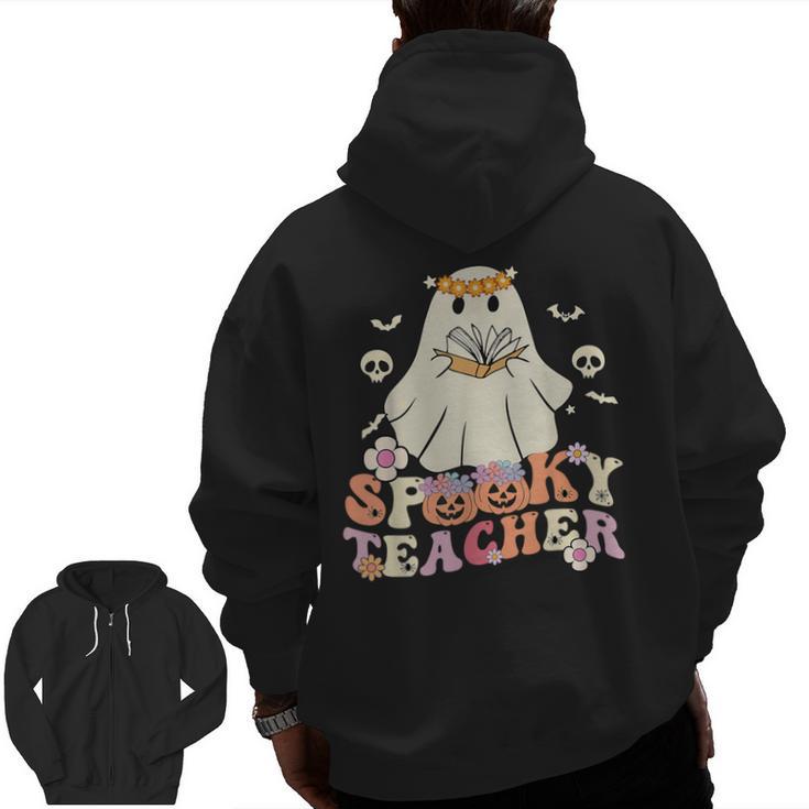 Spooky Teacher Groovy Retro Ghost Teacher Halloween 2023 For Men Women Kids Men Zip Up Hoodie Back Print