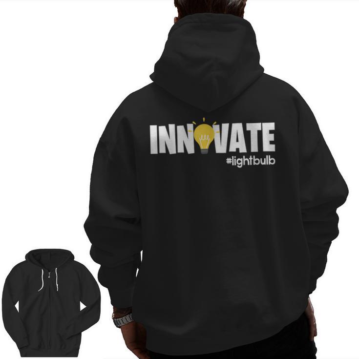 STEAM Teacher Back To School STEM Innovate Science For Men Women Kids Men Zip Up Hoodie Back Print