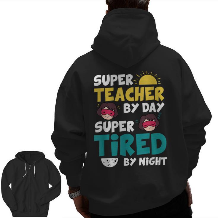 Super Hero Teacher Superheroes Men Zip Up Hoodie Back Print