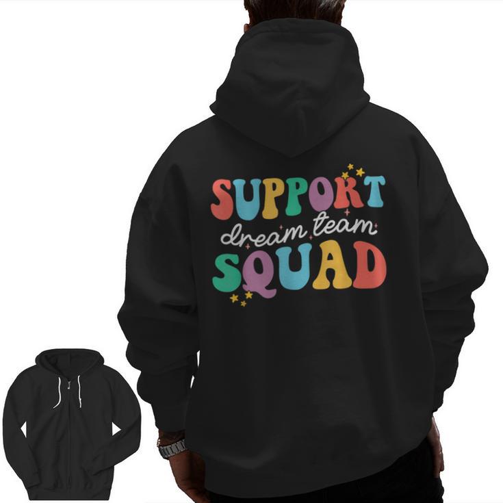 Support Dream Services Team Groovy Teacher Support Squad Men Zip Up Hoodie Back Print