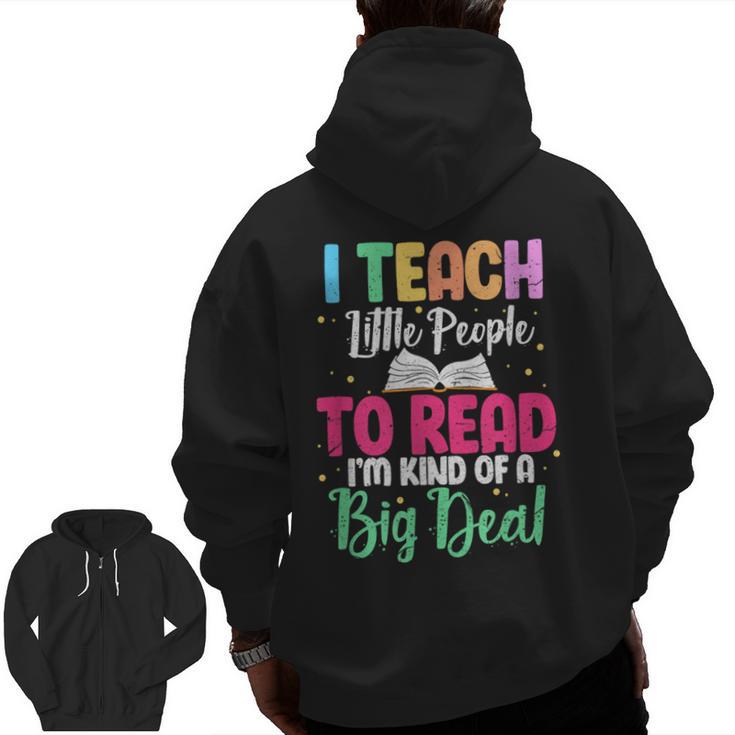 I Teach Little People To Read Reading Teacher For Men Women Girls Kids Men Zip Up Hoodie Back Print