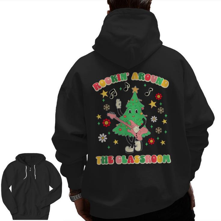 Teacher Christmas Shirts Pajama Matching Rockin' Around The Classroom -Adult Short Sleeve Small Modern Festive Christmas Teacher Xmas Vibes T-Shirt Men Zip Up Hoodie Back Print