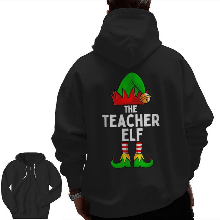 Teacher Elf Matching Family Christmas Women Men Men Zip Up Hoodie Back Print