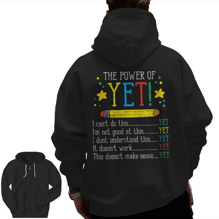 Teacher Power Of Yet Cant Do This Inspirational Women Men Men Zip Up Hoodie Back Print