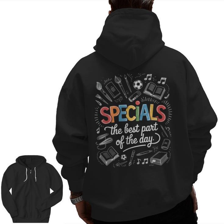Teacher Specials The Best Part Of The Day Specials Squad Men Zip Up Hoodie Back Print
