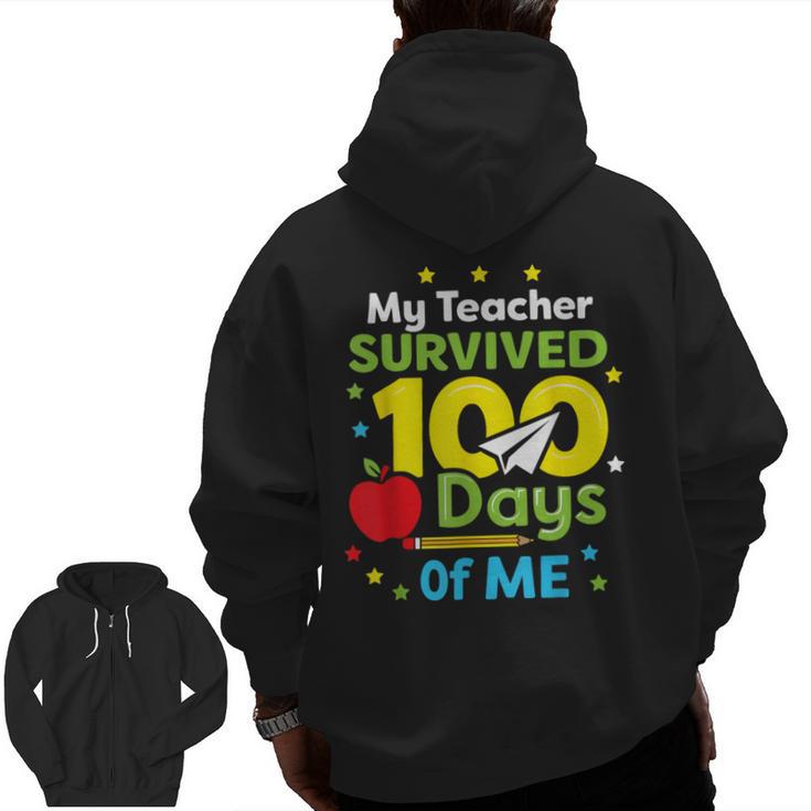 My Teacher Survived 100 Days Of Me Men Zip Up Hoodie Back Print