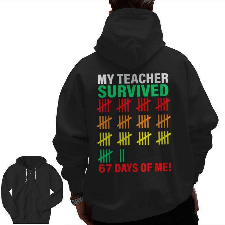 My Teacher Survived 67 Days Of Me School Kids Costume Men Zip Up Hoodie Back Print