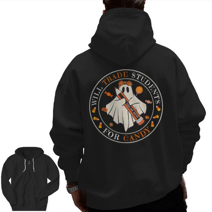 Teacher Will Trade Students For Candy Easy Halloween Costume Men Zip Up Hoodie Back Print