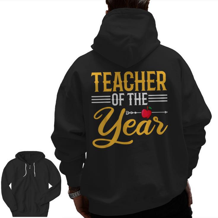 Teacher Of The Year Men Women Teachers Men Zip Up Hoodie Back Print
