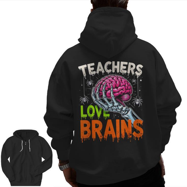 Teachers Love Brains Halloween 2025 Skeleton Costume Men Zip Up Hoodie Back Print