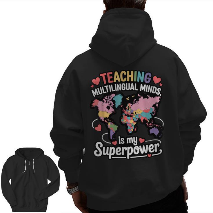 Teaching Multilingual Minds Learners English ESL Teacher Men Zip Up Hoodie Back Print