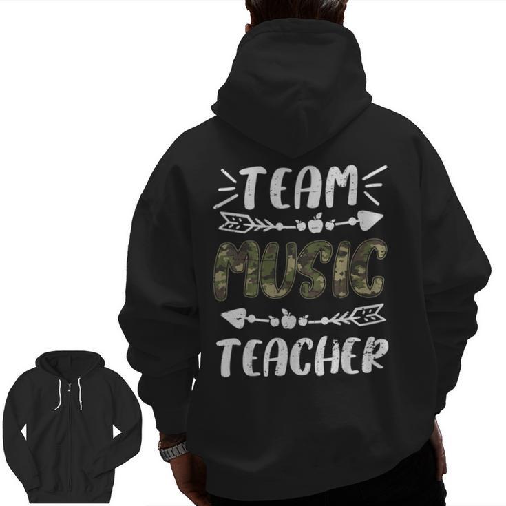 Team Music Teacher Camo Teacher Student Back To School Men Zip Up Hoodie Back Print