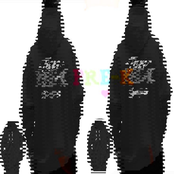 Team Pre-K Shirt PreSchool Teacher Student Back To School Men Zip Up Hoodie Back Print