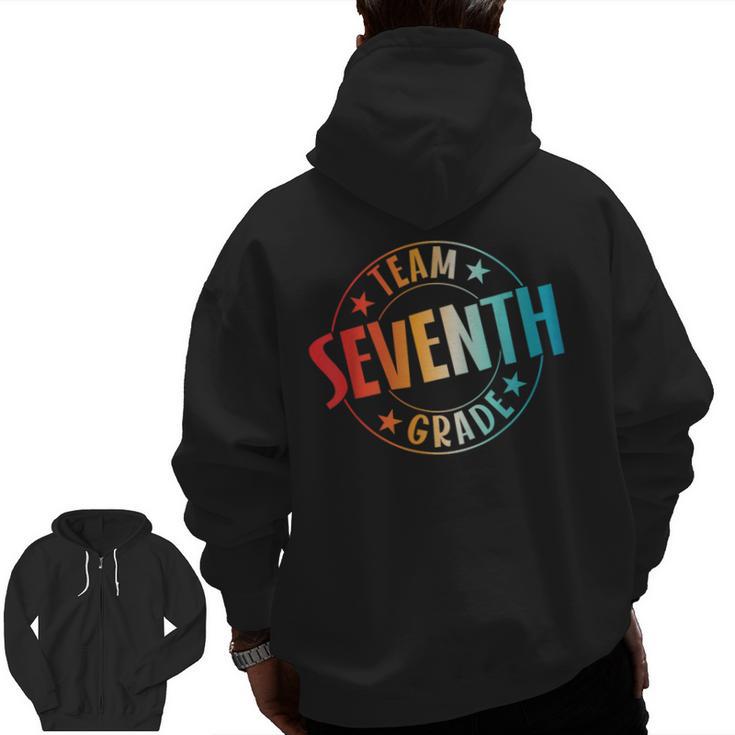 Team Seventh Grade Teacher Student Back To School 7th Grade Men Zip Up Hoodie Back Print