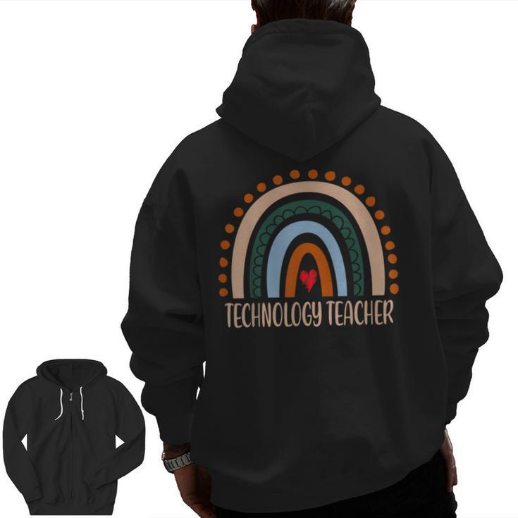 Technology Teacher Rainbow Appreciation Day Back To School For Men Women Men Zip Up Hoodie Back Print