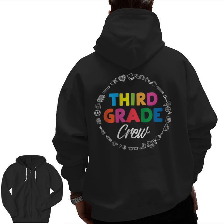 Third Grade Crew First Day Of School 3rd Grade Teacher Men Zip Up Hoodie Back Print