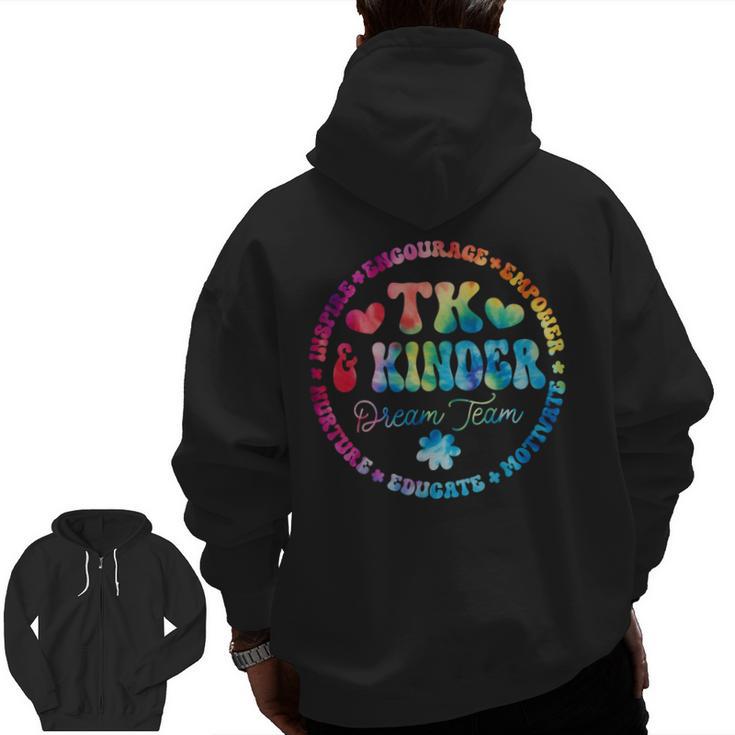 TK & Kinder Dream Team Transitional Kindergarten Teacher Men Zip Up Hoodie Back Print
