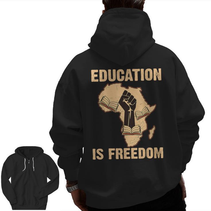 History Education Is Freedom African Map Black Teacher Men Zip Up Hoodie Back Print