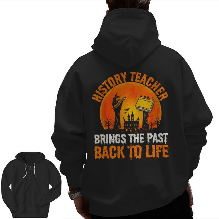 History Teacher Brings Past Back To Life Halloween Zombie Men Zip Up Hoodie Back Print