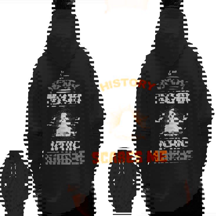 History Teacher School Shirt Halloween Educator Men Women Kids Men Zip Up Hoodie Back Print