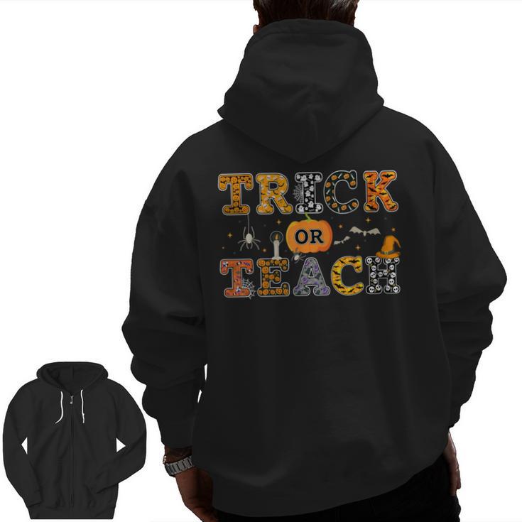 Trick Or Teach Funny School Teacher Halloween Costume Men Zip Up Hoodie Back Print