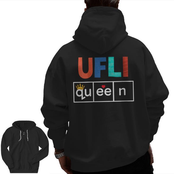 UFLI Queen Science Of Reading Literacy Teacher Appreciation Men Zip Up Hoodie Back Print