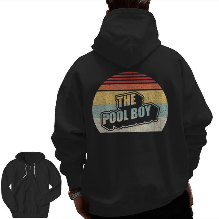 Vintage Retro The Pool Boy Men Zip Up Hoodie Back Print