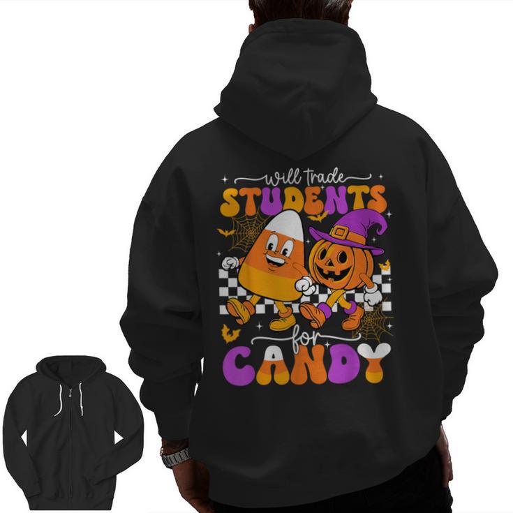 Will Trade Students For Candy Teacher Halloween Men Zip Up Hoodie Back Print