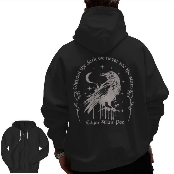 Without The Dark We Never See The Stars Teacher Men Zip Up Hoodie Back Print