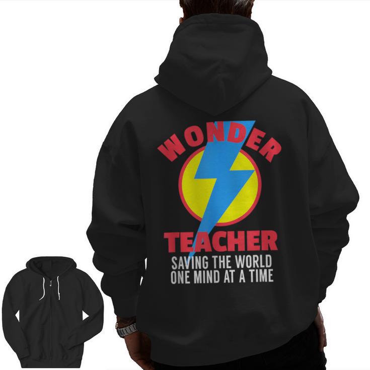 Wonder Teacher Costume Shirt Teacher Halloween Costume Tee Men Zip Up Hoodie Back Print