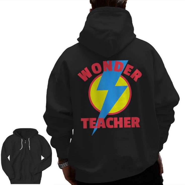 Wonder Teacher Teacher Halloween Tshirt Men Zip Up Hoodie Back Print