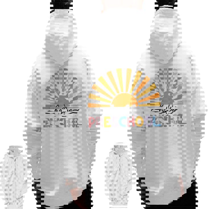 Back To School Hello Preschool For Kids Teacher Women Men Zip Up Hoodie Back Print