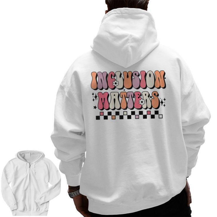 Boho Inclusion Matters Special Education SPED Teacher Women Men Zip Up Hoodie Back Print