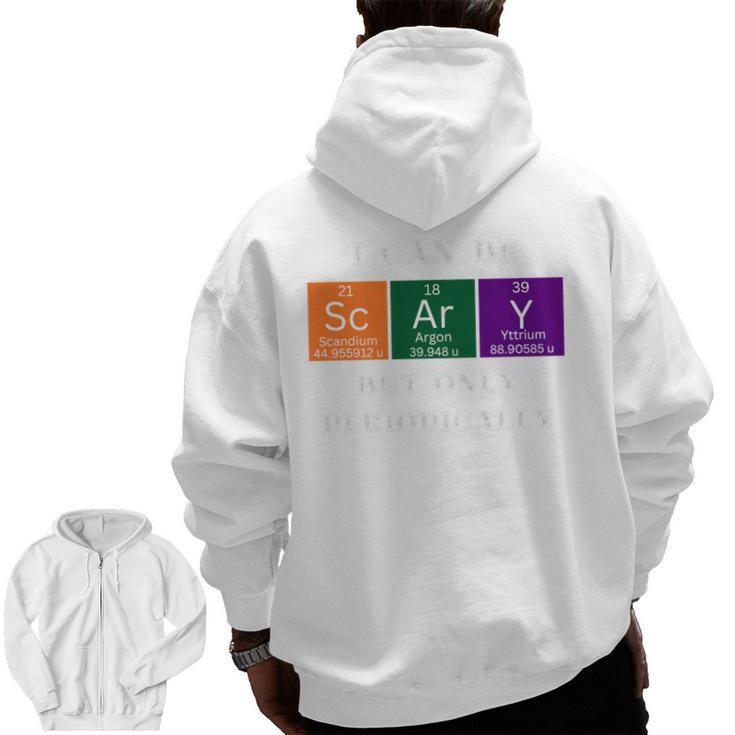 Chemisty Science Teacher Periodic Table Halloween Men Zip Up Hoodie Back Print