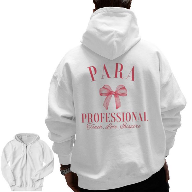 Coquette Bow Paraprofessional School Para Squad Teacher Aide Men Zip Up Hoodie Back Print
