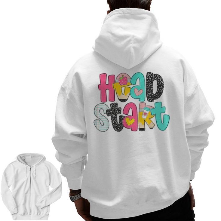 Head Start Team Homeschool Teacher Headstart Back To School Men Zip Up Hoodie Back Print