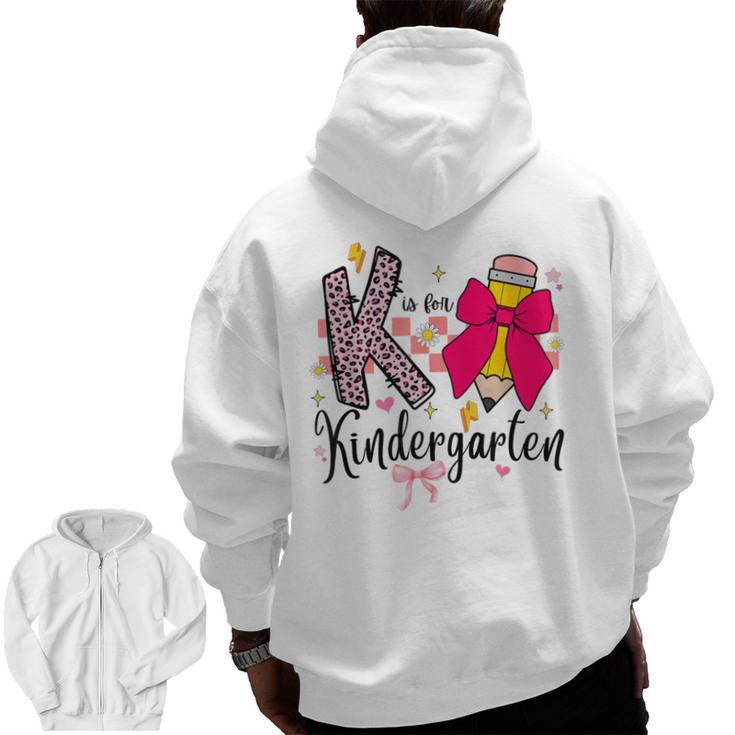 K Is For Kindergarten Teacher Coquette Bow Back To School Men Zip Up Hoodie Back Print
